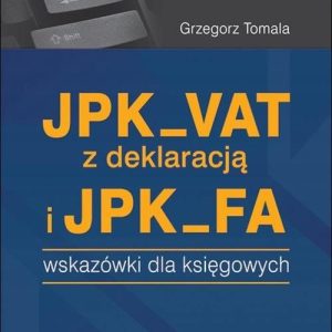 JPK_VAT z deklaracją i JPK_FA