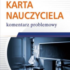 Karta Nauczyciela komentarz problemowy. PPK947