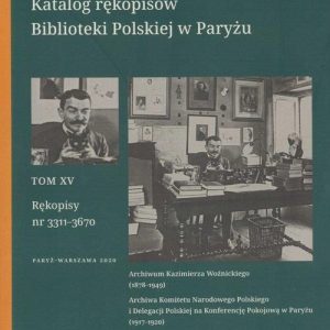 Katalog rękopisów Biblioteki Polskiej w Paryżu