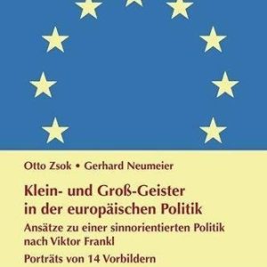 Klein- und Groß-Geister in der europäischen Politik Zsok