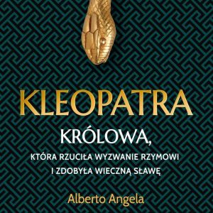 Kleopatra. Królowa