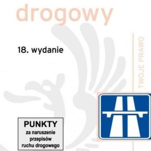 Kodeks drogowy. Punkty za naruszenie przepisów ruchu drogowego