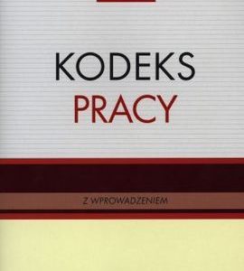 Kodeks pracy. zmiany 2011