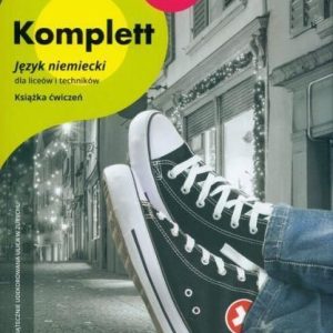 Komplett 3. Język niemiecki dla liceów i techników. Książka ćwiczeń + CD + DVD