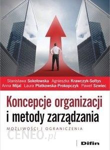 Koncepcje organizacji i metody zarządzania