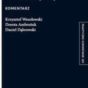 Konwencja o umowie międzynarodowego przewozu drogowego towarów (CMR). Komentarz