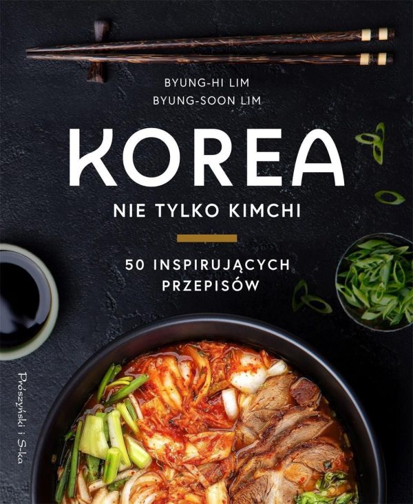 Korea. Nie tylko Kimchi