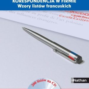 Korespondencja w firmie Wzory listów francuskich + CD