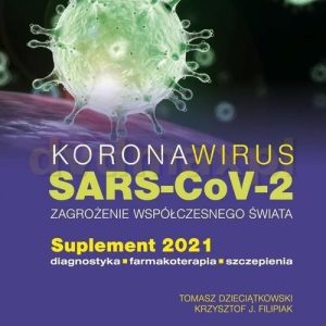 Koronawirus SARS-CoV-2 - zagrożenie dla współczesnego świata.