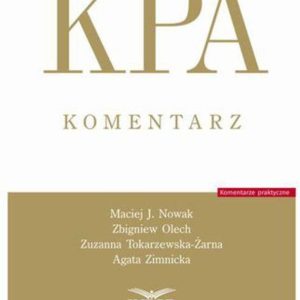 KPA Komentarz - Kodeks Postępowania Administracyjnego (PDF)