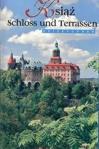 Książ das Schloss und die Terrassen