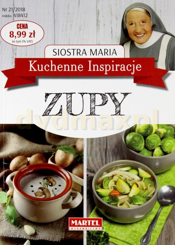 Kuchenne Inspiracje. Zupy - siostra Maria