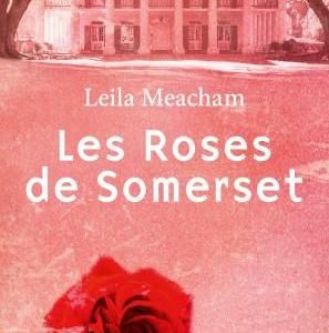 Les Roses de Somerset