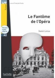 LFF Le Fantome de l'Opera +audio online (A2)