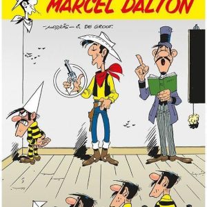 Marcel Dalton. Lucky Luke. Tom 67