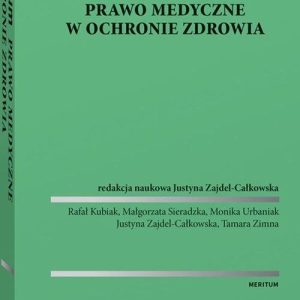 Meritum. Prawo medyczne w ochronie zdrowia