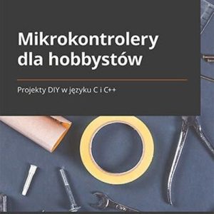 Mikrokontrolery dla hobbystów...