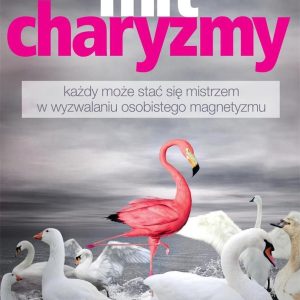 Mit charyzmy