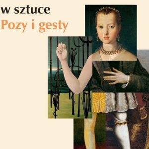 MOWA CIAŁA W SZTUCE. Pozy i gesty