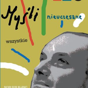 Myśli Nieuczesane Wszystkie Wyd. 5 - Stanisław Jerzy Lec