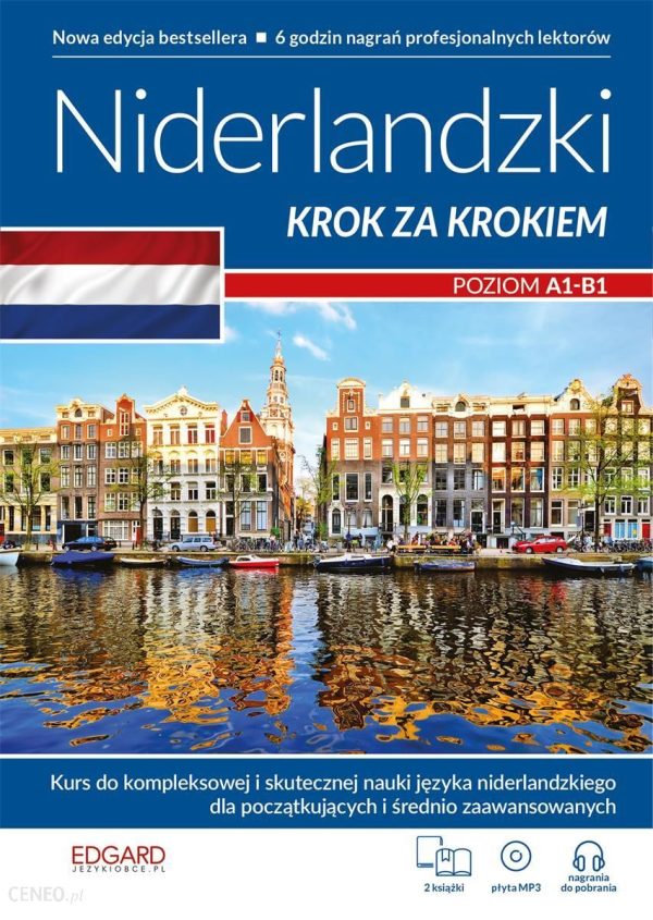 Niderlandzki. Krok za krokiem. Poziom A1-B1