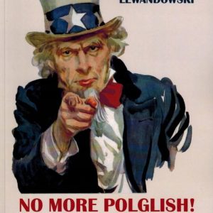 No More Polglish! A Polish Student's Handbook