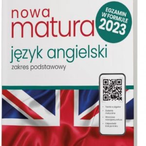 Nowa matura 2023. Język angielski. Repetytorium. Zakres podstawowy