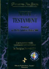 Nowy Testament. Przekład na Wielki Jubileusz Roku 2000