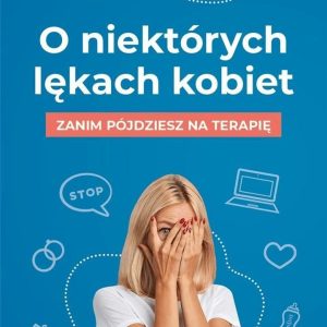 O niektórych lękach kobiet