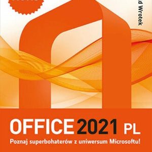 Office 2021 PL. Kurs