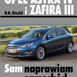 Opel Astra IV i Zafira III