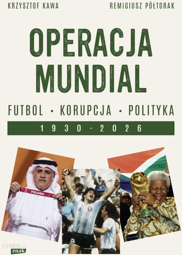 Operacja mundial. Futbol