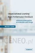 Organizational Learning from Performance Feedback