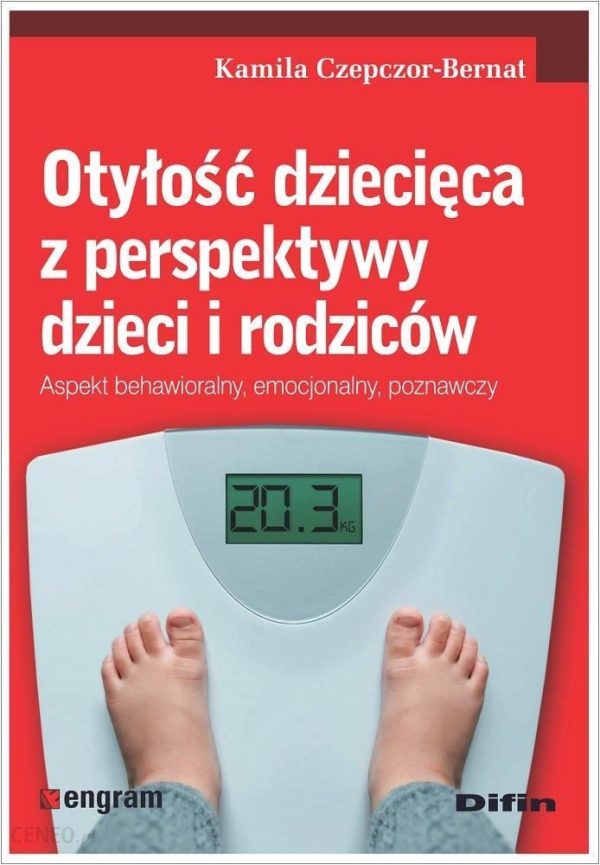 Otyłość dziecięca z perspektywy dzieci i rodziców. Aspekt behawioralny