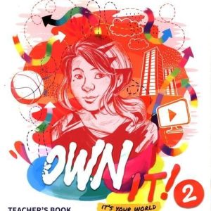 Own it! 2 Teacher's Book with Digital Resource Pack