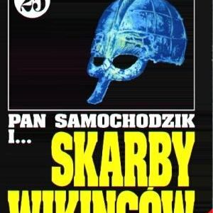 Pan Samochodzik i skarby Wikingów. Tom 25 cz. II