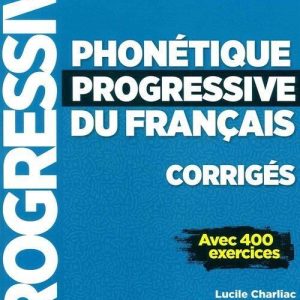 Phonetique progressive du francais avance 2ed B2-C1 klucz do nauki fonetyki języka francuskiego