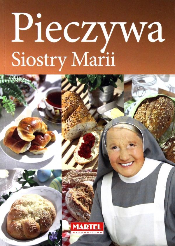 Pieczywa siostry Marii - Maria Goretii [KSIĄŻKA]