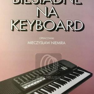 Piosenki biesiadne na keyboard cz.3 - M. Niemira