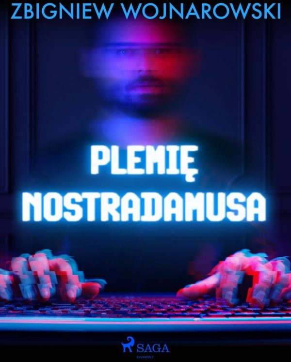 Plemię Nostradamusa (e-book)