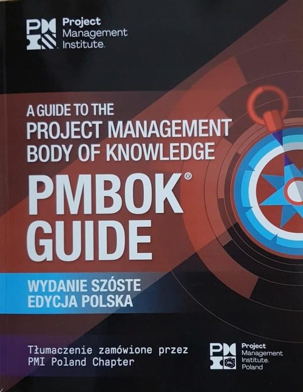 Pmbok Guide wydanie 6 Edycja polska