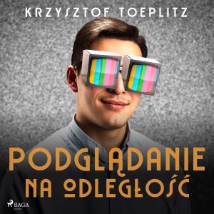 Podglądanie na odległość (Audiobook)