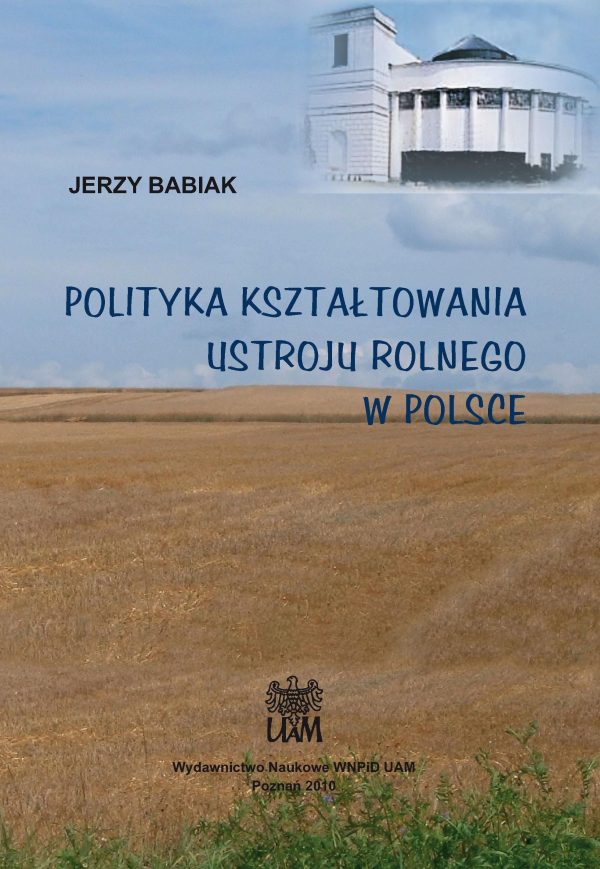 Polityka kształtowania ustroju rolnego w Polsce