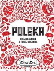 Polska Nasza Kuchnia W Nowej Odsłonie