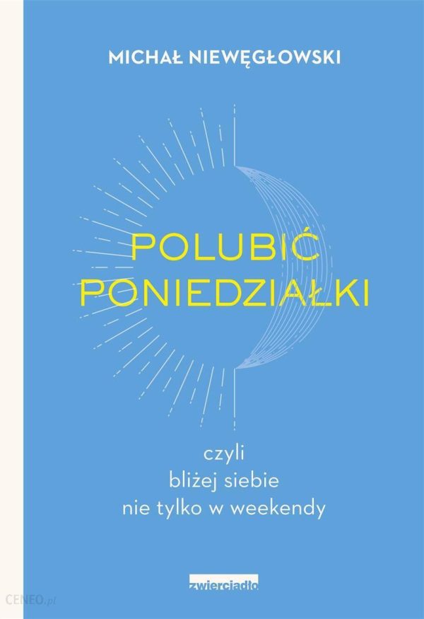 Polubić poniedziałki