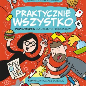 Praktycznie wszystko