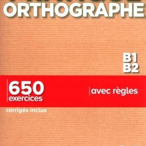 Pratique Orthographe B1/B2 podręcznik + klucz