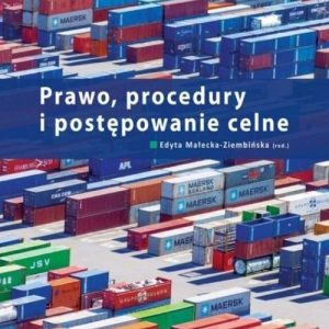 procedury i postępowanie celne."