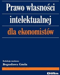 Prawo własności intelektualnej dla ekonomistów