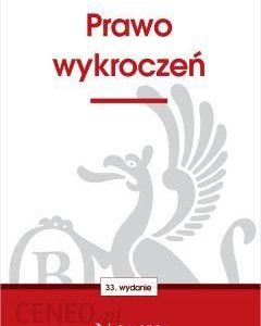 Prawo wykroczeń wyd. 33